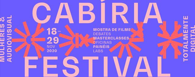 Cabíria Festival exibe 35 filmes e 22 microfilmes, promove debates, oficinas e painéis de 18 a 29 de novembro