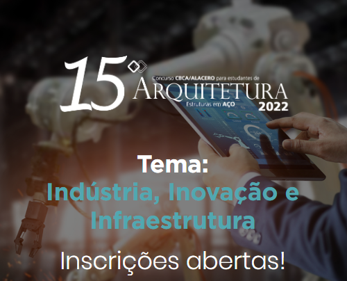 15º Concurso CBCA/Alacero para estudantes de Arquitetura tem inscrições prorrogadas até 5 de junho