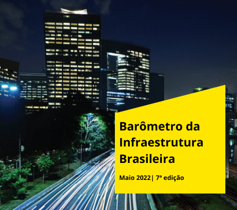 Barômetro da infraestrutura – 7ª edição