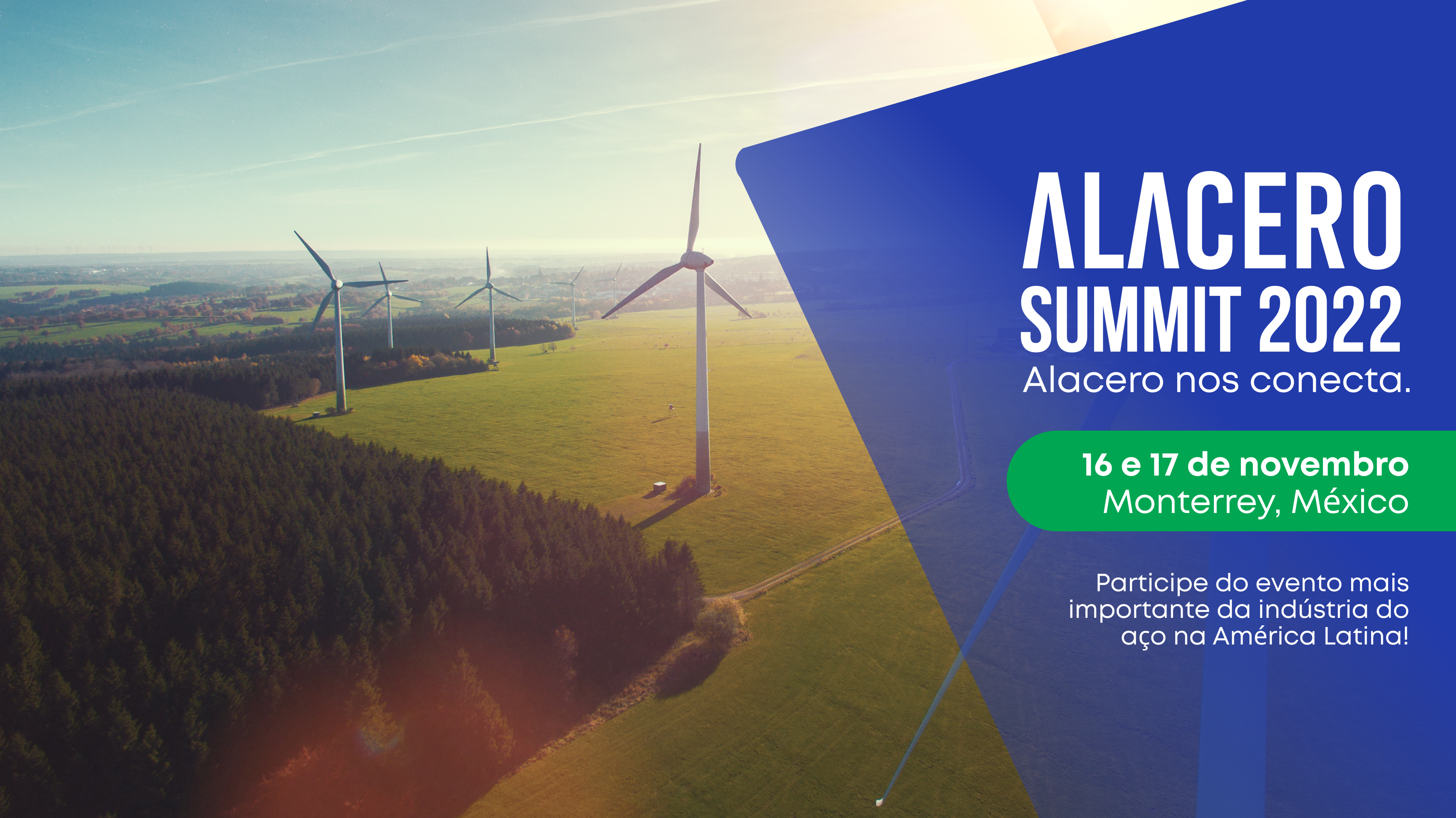 Alacero Summit 2022 acontece dias 16 e 17 de novembro, no México com foco em inovação, geopolítica e sustentabilidade