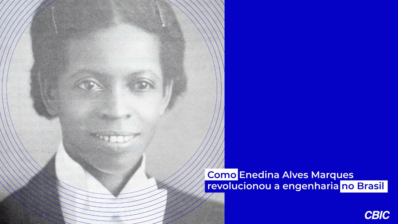 Saiba como Enedina Alves Marques revolucionou a engenharia no Brasil